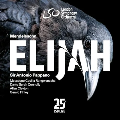 Afbeelding van London Symphony Orchestra, Antonio Pappano Mendelssohn: Elijah (2 Super Audio CD)