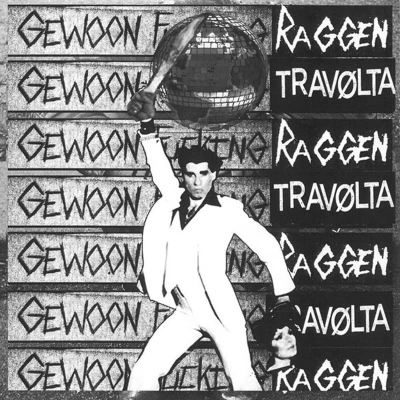 Afbeelding van Travolta &amp; Gewoon Fucking Raggen Split (7&quot; Vinyl Single)