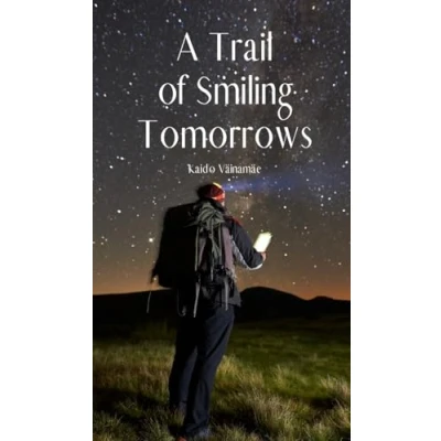 Afbeelding van A Trail of Smiling Tomorrows