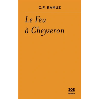Image de Le Feu à Cheyseron Histoire de la montagne
