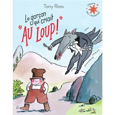 Image de Le garçon qui criait : &quot;Au loup !&quot;