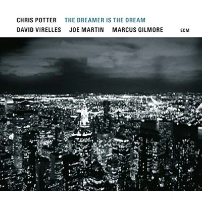 Afbeelding van Chris Potter The Dreamer Is Dream (CD)