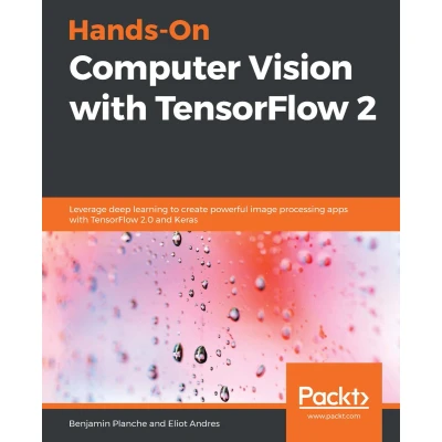Afbeelding van Hands On Computer Vision with TensorFlow 2