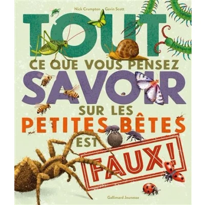 Image de Tout ce que vous pensez savoir sur les petites bêtes est faux !