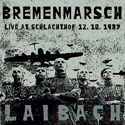 Afbeelding van Laibach Bremenmarsch