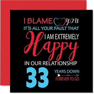 Afbeelding van Grappige kaart voor de 33e verjaardag echtgenoot en echtgenote Your Fault I&#039;m Extremely Happy wenskaart trouwdag partner, 145 mm x