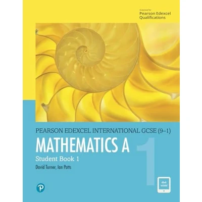 Afbeelding van Pearson Edexcel International GCSE (9 1) Mathematics A Student Book 1