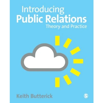 Afbeelding van Introducing Public Relations: Theory and Practice