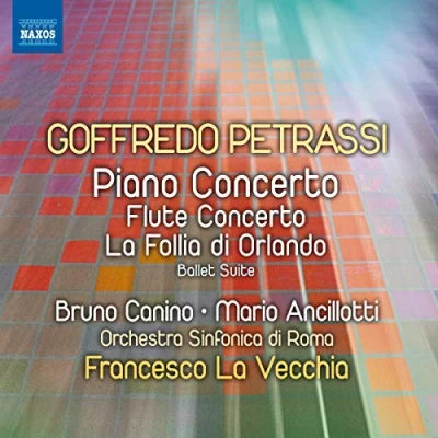 Afbeelding van Mario Ancillotti, Bruno Canino, Orchestra Sinfonica Di Roma Petrassi: Flute Concerto, Piano La Follia Orland (CD)
