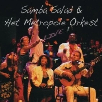 Afbeelding van Samba Salad &amp; The Metropole Orkest Live (CD)