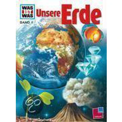 Afbeelding van Was Ist Was. Unsere Erde