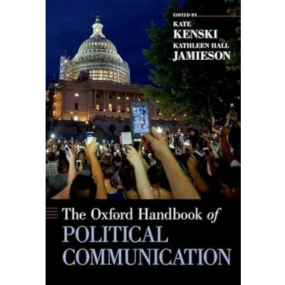 Afbeelding van The Oxford Handbook of Political Communication
