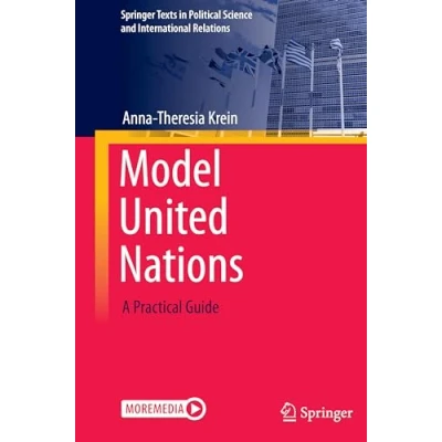 Afbeelding van Springer Texts in Political Science and International Relations Model United Nations