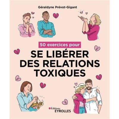 Image de 50 exercices pour se libérer des relations toxiques