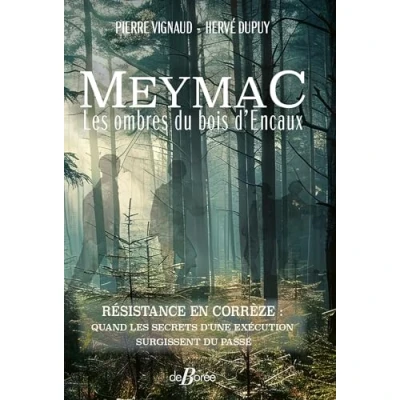 Afbeelding van MEYMAC LES OMBRES DU BOIS D&#039;ENCAUX