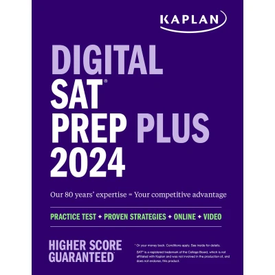 Afbeelding van Kaplan Test Prep Digital SAT Plus 2024: Includes 1 Realistic Full Length Practice Test, 700+ Questions