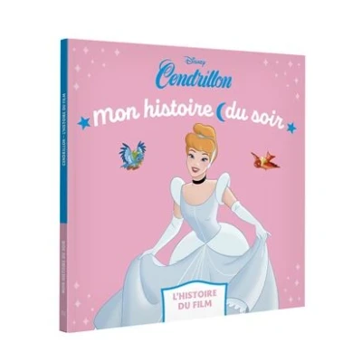 Image de CENDRILLON Mon Histoire du soir L&#039;histoire film Disney Princesses