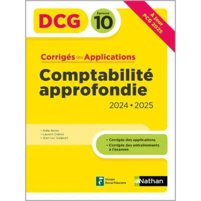 Image de Comptabilité approfondie 2024/2025 DCG Epreuve 10 Corrigés des applications
