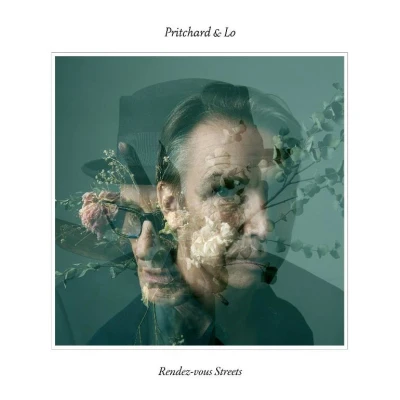 Afbeelding van Pritchard &amp; Lo Rendez Vous Streets (CD)
