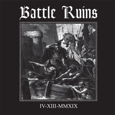 Afbeelding van Battle Ruins IV.XIII.MMXIX (CD)