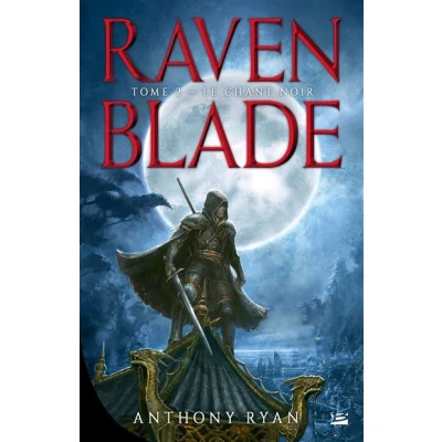 Image de Raven Blade, T2 : Le Chant noir