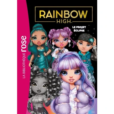 Image de Rainbow High 18 Le projet Éclipse
