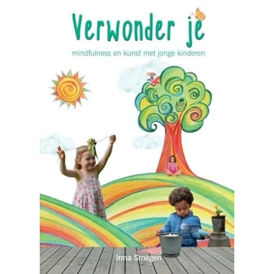 Afbeelding van Verwonder je: mindfulness en kunst met jonge kinderen