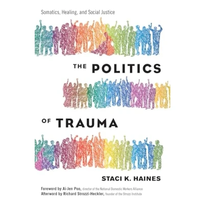Afbeelding van Politics of Trauma,The