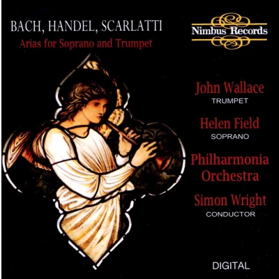 Afbeelding van John Wallace, Simon Wright, Helen Field, Philharmonia Orchestra Arias For Soprano And Trumpet (CD)