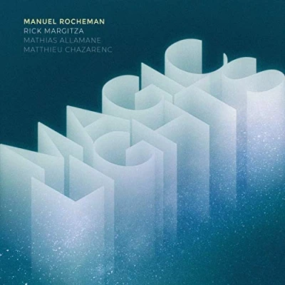 Afbeelding van Manuel Rocheman, Rick Margitza, Mathias Allamane, Matthieu Chazarenc Magic Lights (CD)