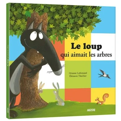 Image de Le Loup qui aimait les arbres