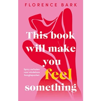 Afbeelding van This Book Will Make You Feel Something