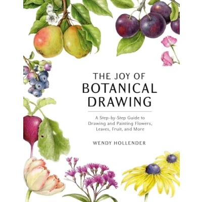 Afbeelding van The Joy of Botanical Drawing