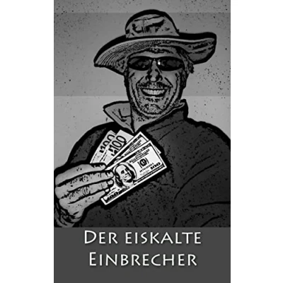 Afbeelding van Der eiskalte Einbrecher
