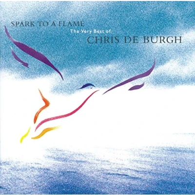 Afbeelding van Chris De Burgh Spark To A Flame (CD)