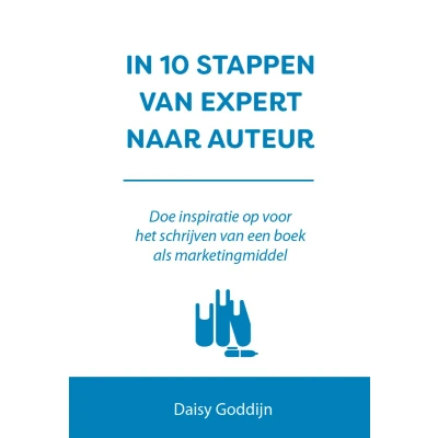 Afbeelding van IN 10 STAPPEN VAN EXPERT NAAR AUTEUR