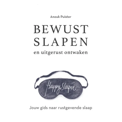 Afbeelding van Bewust slapen en uitgerust ontwaken
