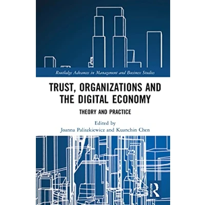 Afbeelding van Routledge Advances in Management and Business Studies Trust, Organizations the Digital Economy