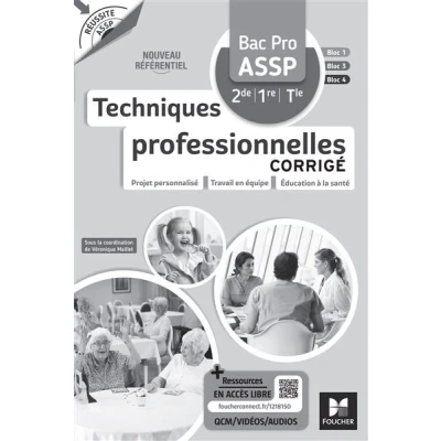 Image de Réussite ASSP TECHNIQUES PROFESSIONNELLES Bac Pro Ed. 2023 Corrigé