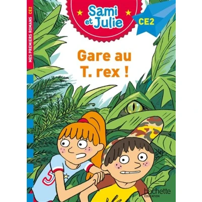 Image de Sami et Julie Roman CE2 Gare au T Rex !