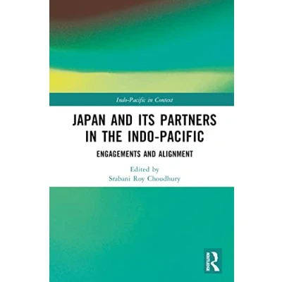 Afbeelding van Indo Pacific in Context Japan and its Partners the