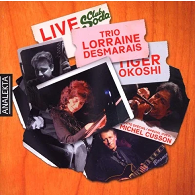 Afbeelding van Trio Lorraine Desmarais Live With Tiger Okoshi (CD)