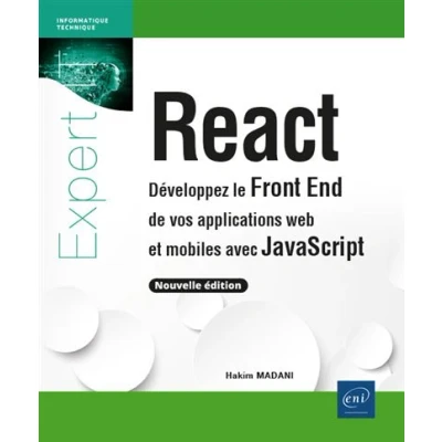 Image de React Développez le Front End de vos applications web et mobiles avec JavaScript (nouvelle édition