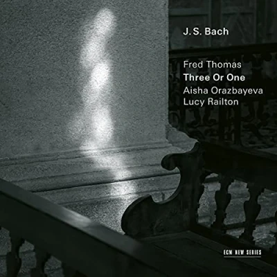 Afbeelding van Fred Thomas Aisha Orazbayeva Lucy Railton Three Or One (CD)