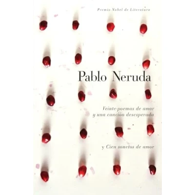 Afbeelding van Veinte poemas de amor y una cancion desesperada / Twenty Love Poems and a Song of Despair