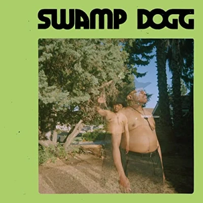 Afbeelding van Swamp Dogg I Need A Job...So Can Buy More Auto Tune