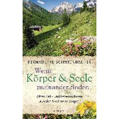 Afbeelding van Wenn Körper und Seele zueinander finden