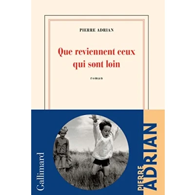 Afbeelding van QUE REVIENNENT CEUX QUI SONT LOIN