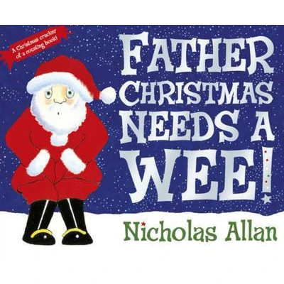 Afbeelding van Father Christmas Needs A Wee
