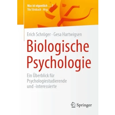 Afbeelding van Was ist eigentlich …? Biologische Psychologie